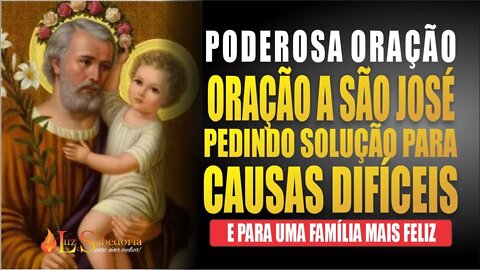 São José: Oração a São José pedindo solução para causas difíceis