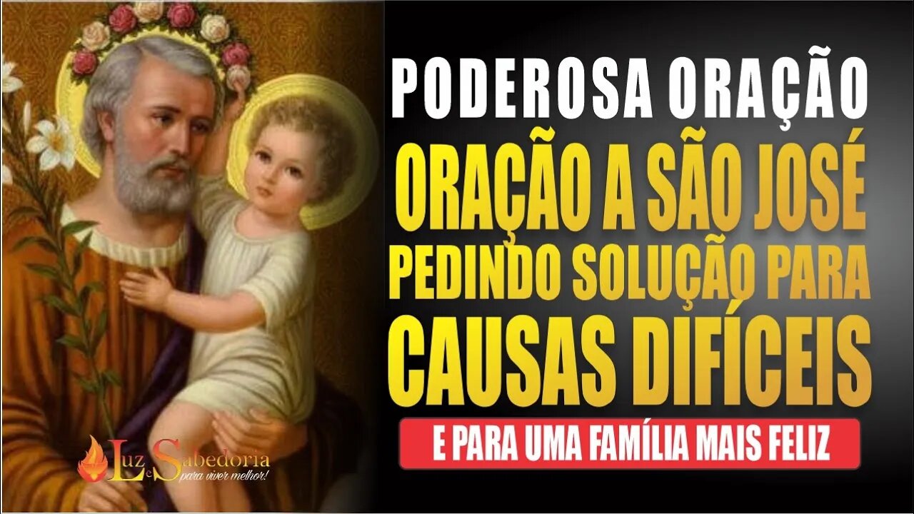 São José: Oração a São José pedindo solução para causas difíceis