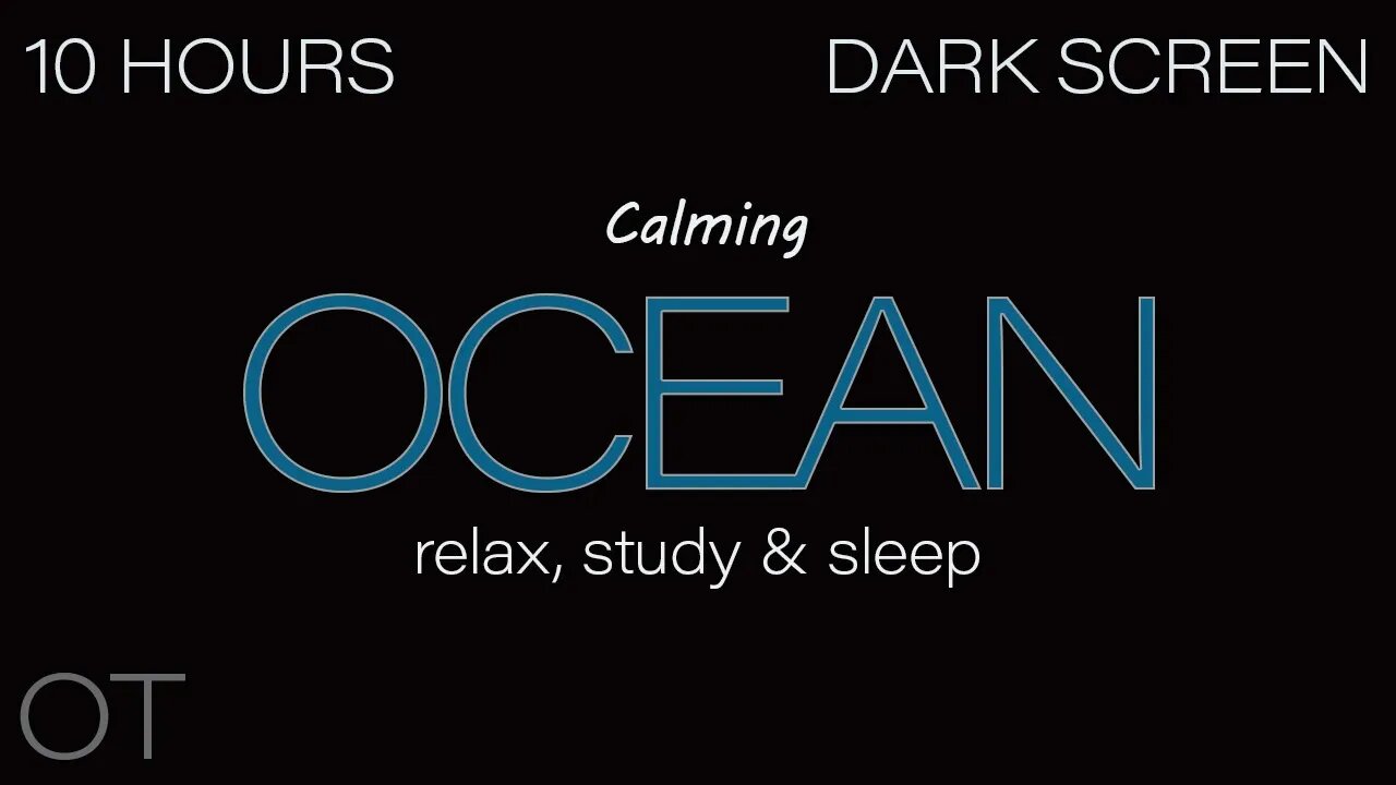 CALMING OCEAN Sounds for Sleep| Relaxing| Studying| BLACK SCREEN| Dark Screen| Ocean Waves 10 HOURS