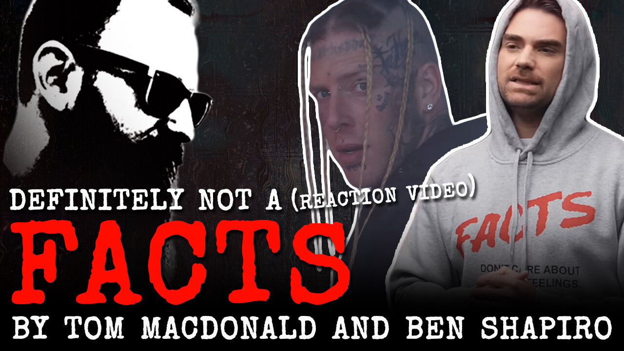 Definitely NOT a Tom MacDonald Ben Shapiro // FACTS // Reaction Video