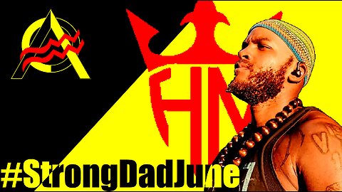 #StrongDadJune - The Evolution of the Revolution 161