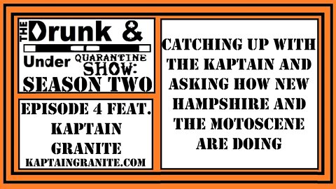 Catching Up With Kaptain Granite and Seeing How New Hampshire and the MotoScene are Doing!