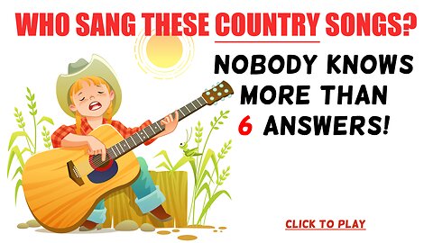 Who Sang These Country Songs?