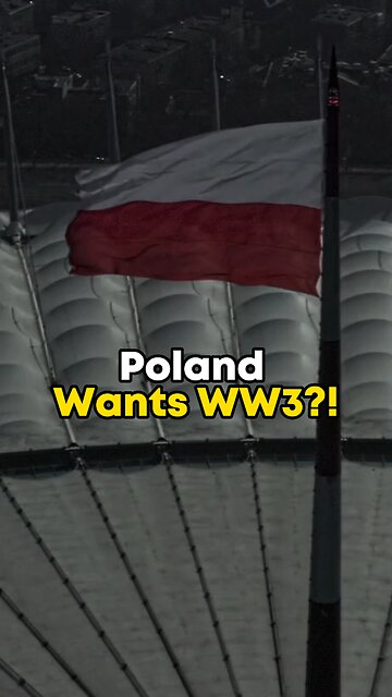 Poland Wants WW3?! 🇵🇱