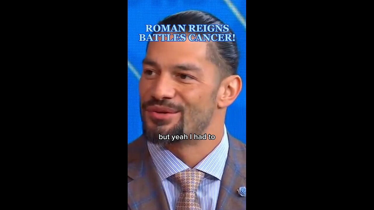 ROMAN REIGNS BATTLES CANCER!