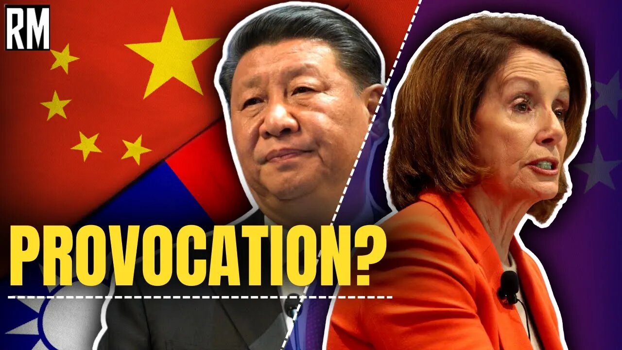 US Provokes China with Pelosi's Visit to Taiwan