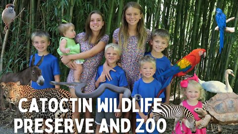 Catoctin Wildlife Preserve & Zoo in Thurmont, MD for a Family of 10!