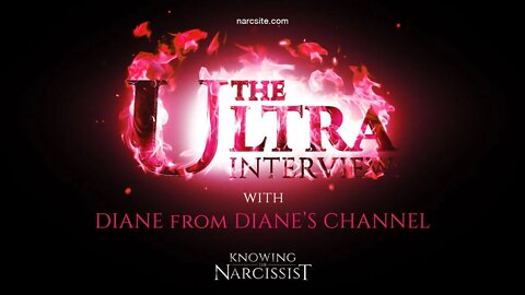 Ultra Interview with Diane From Diane's Channel