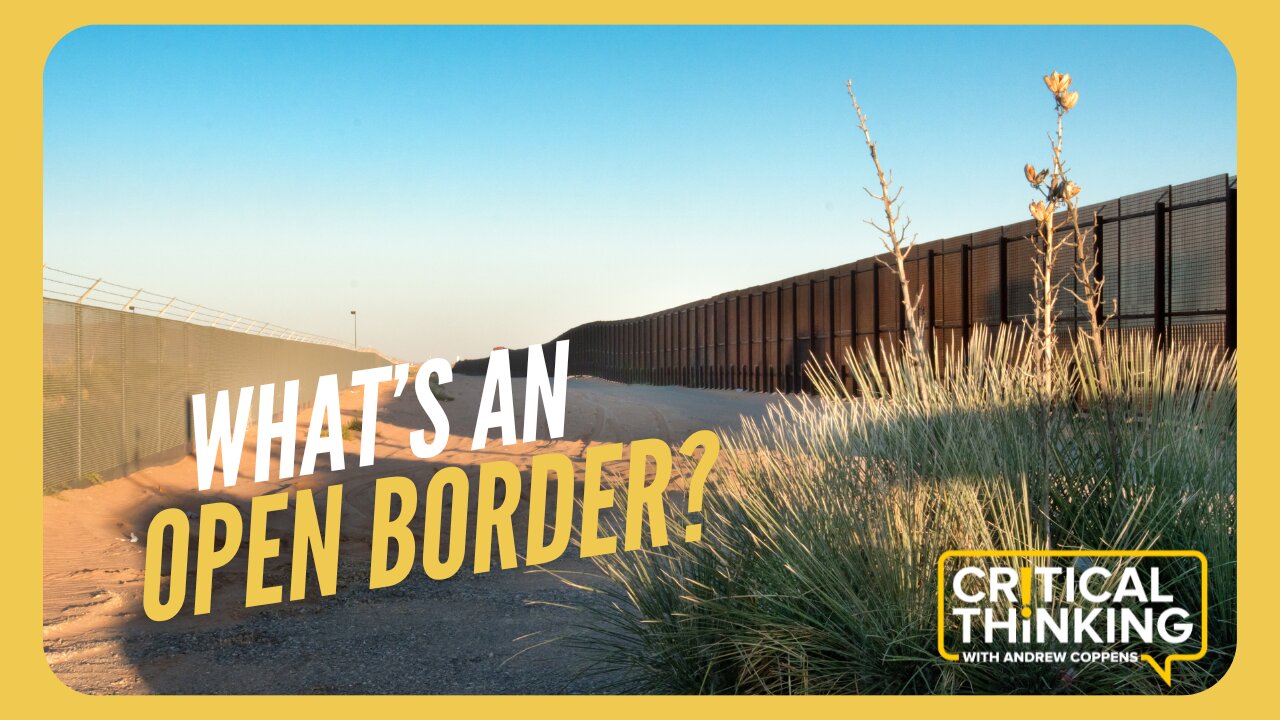 What's an Open Border? | 09/22/23