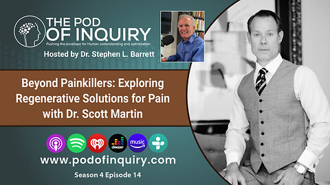 Beyond Painkillers: Exploring Regenerative Solutions for Pain with Dr. Scott Martin