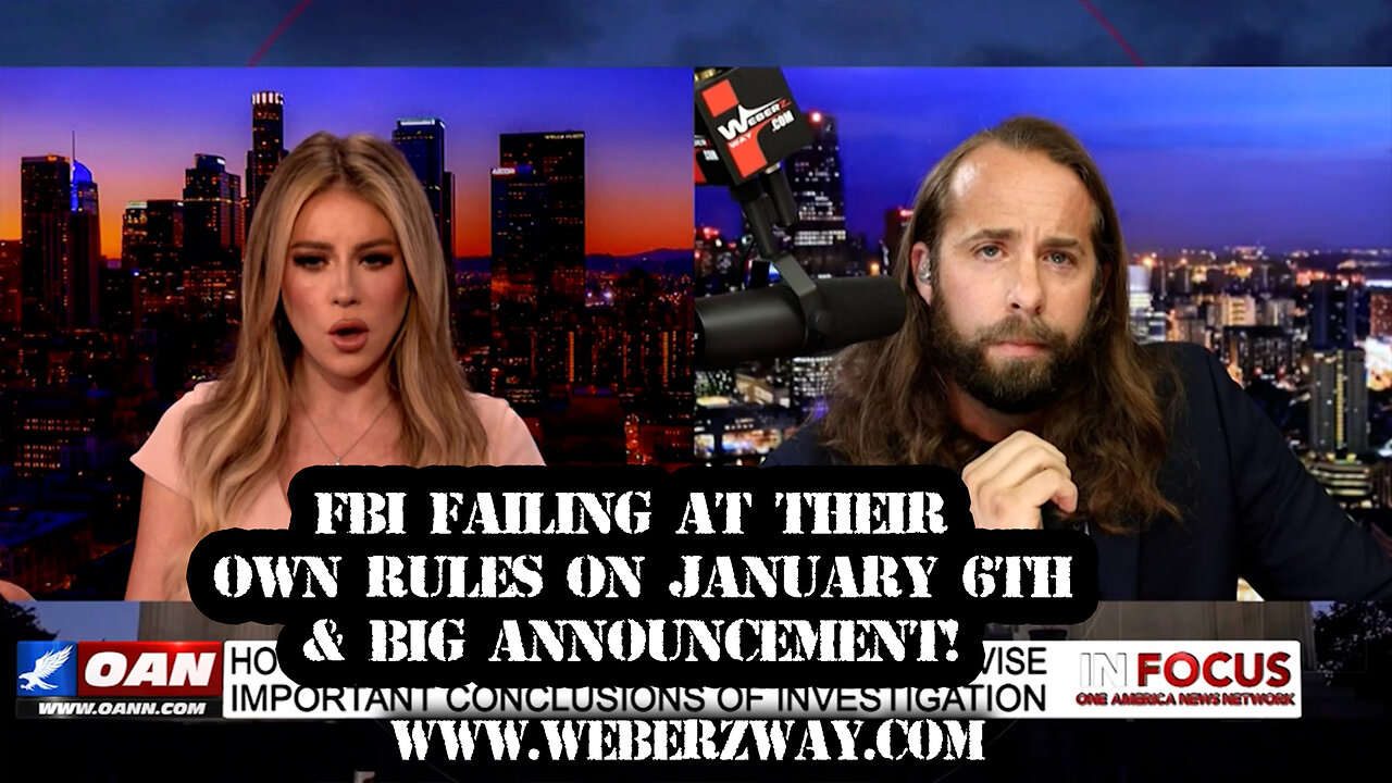 FBI FAILING AT THEIR OWN RULES ON JANUARY 6TH & BIG ANNOUNCEMENT!