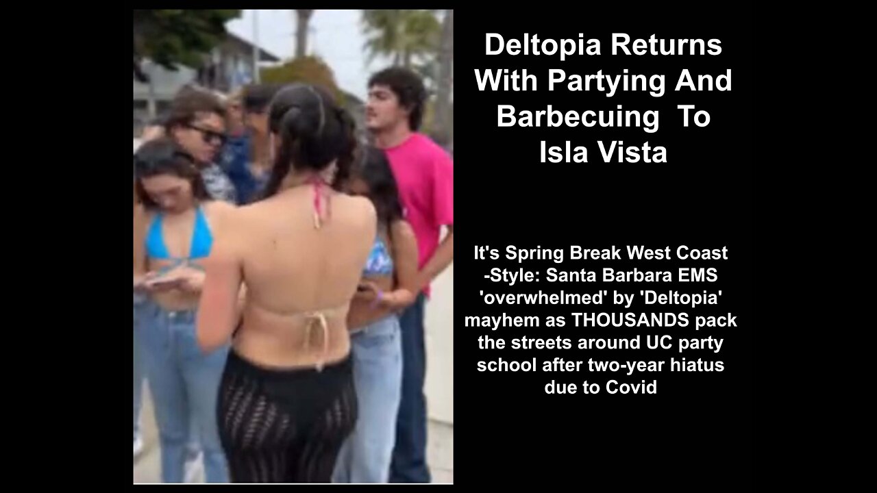 Deltopia Returns With Partying And Barbecuing To Isla Vista
