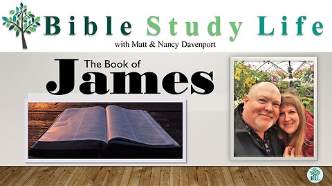 The Kitchen Table Bible Study | James Chapter 1 | Episode 12 | Bible Study Life