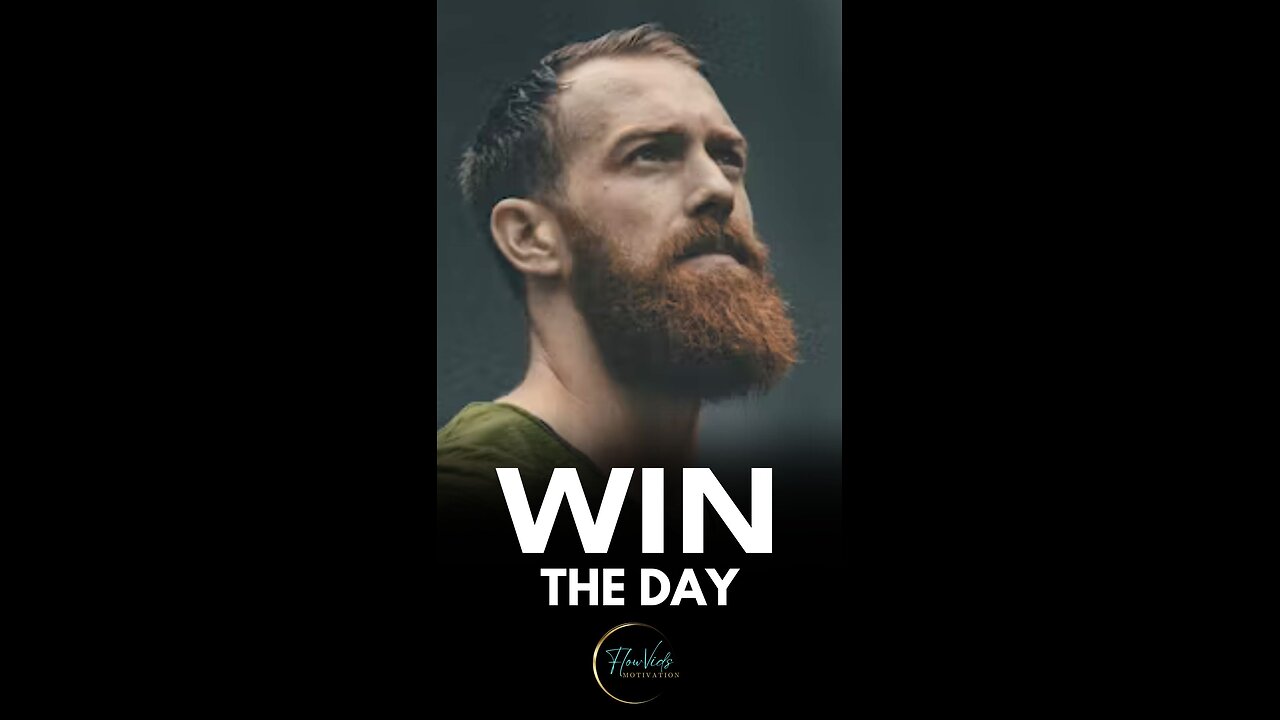 Win The Day | Motivational Video | FlowVids