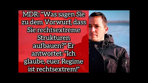 MDR: "Was sagen Sie zu dem Vorwurf, dass Sie rechtsextreme Strukturen aufbauen?"@Ignaz Bearth🙈