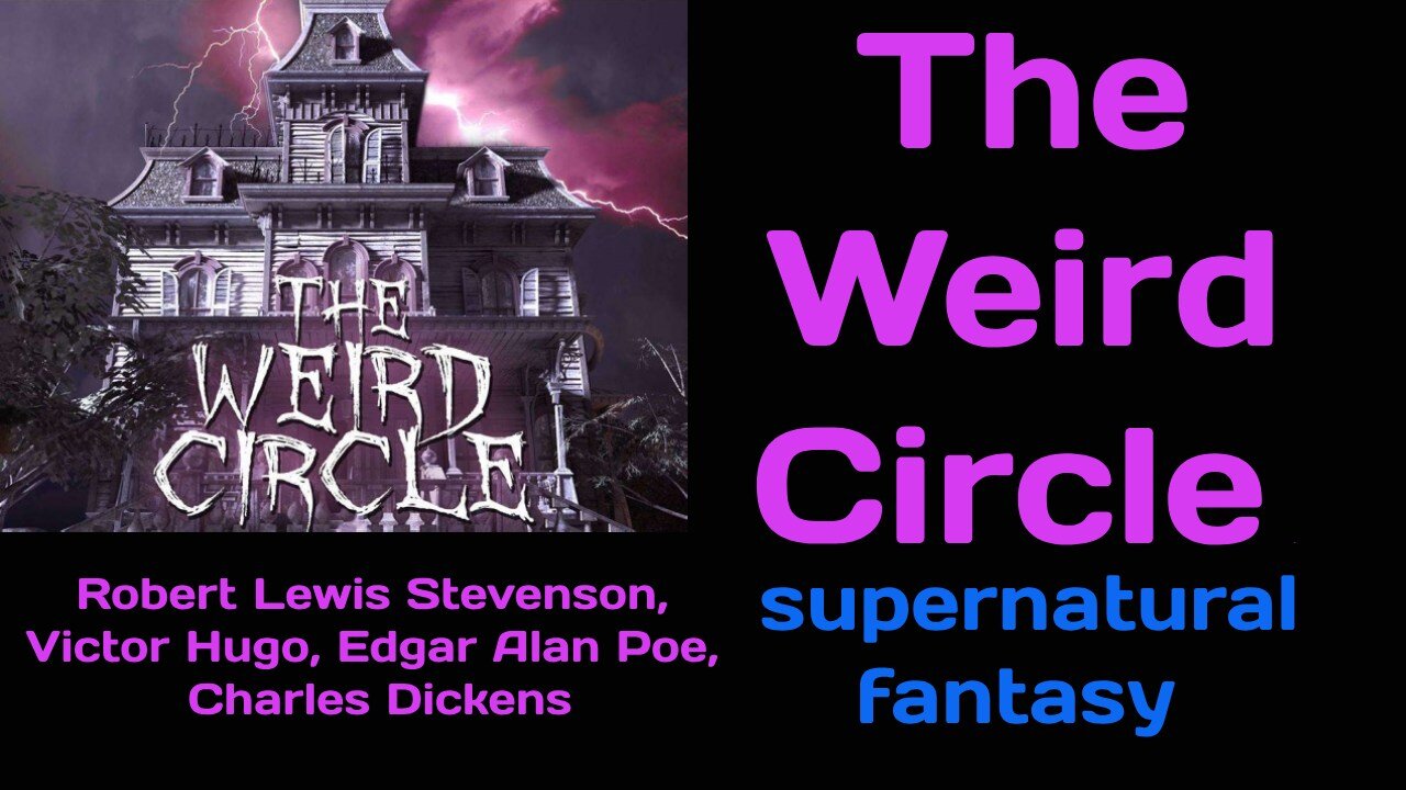 Weird Circle 43/10/24 (ep09) The Horla