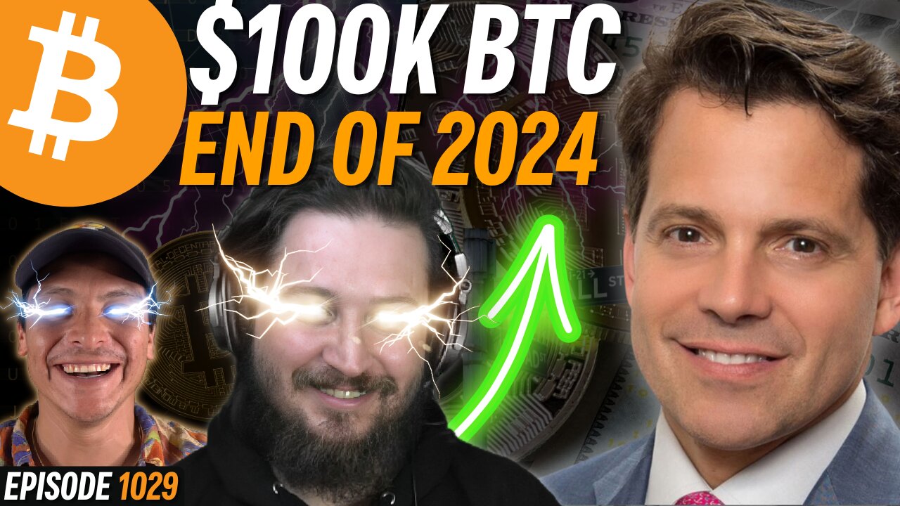 $100k Bitcoin by End of 2024 (Explained) | EP 1029