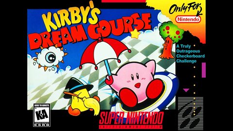 You chose! Kirby's Dream Course!