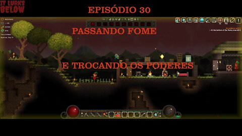 IT LURKS BELOW EP 30 TROCANDO DE PODERES