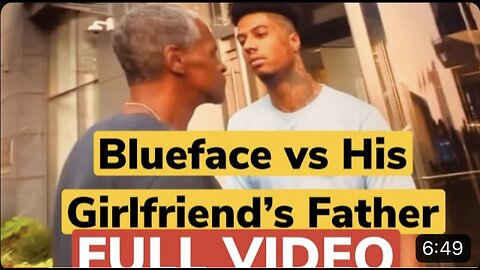 Blueface & His Girlfriend’s Dad Before Things Went Left!