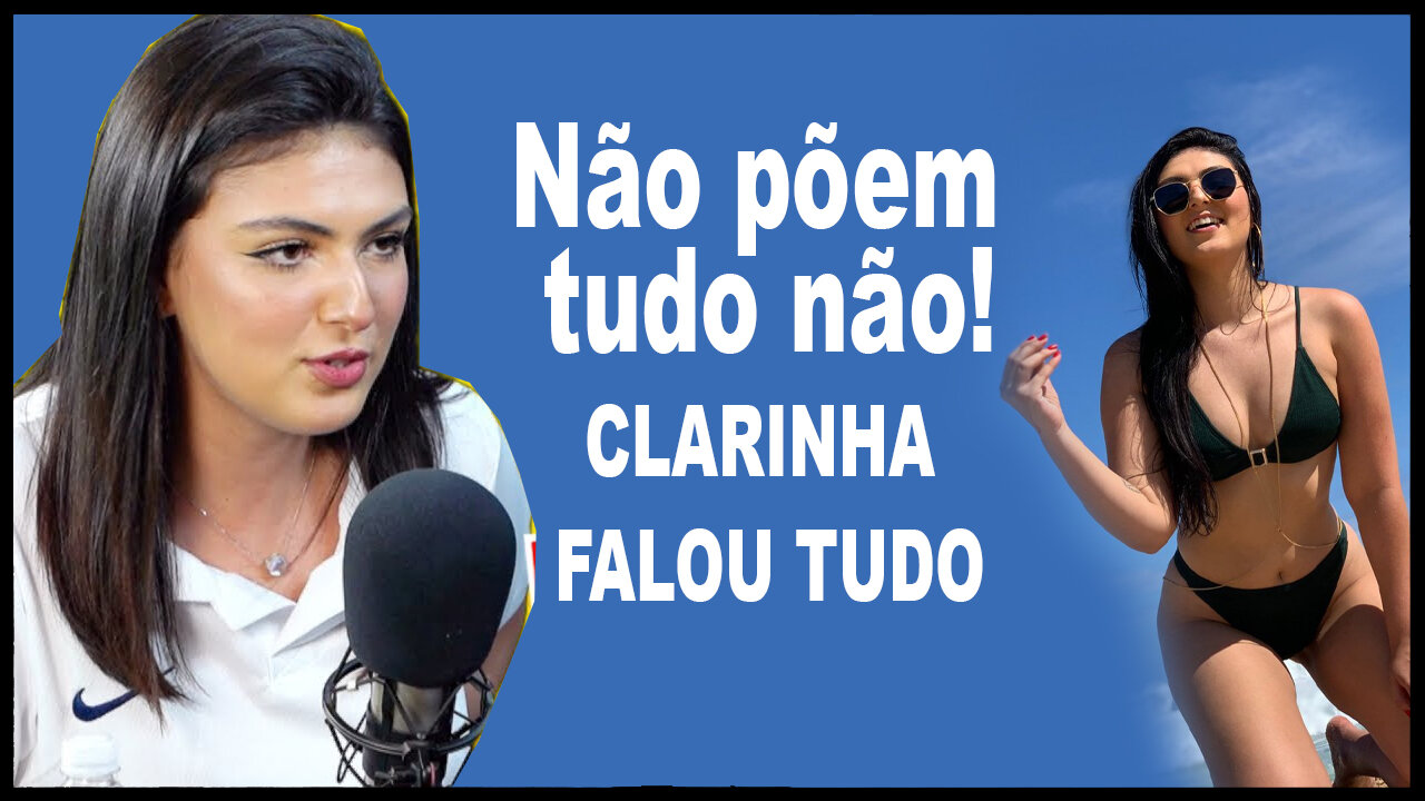 Não põem tudo não! CLARINHA FALOU TUDO NO PAGODCAST