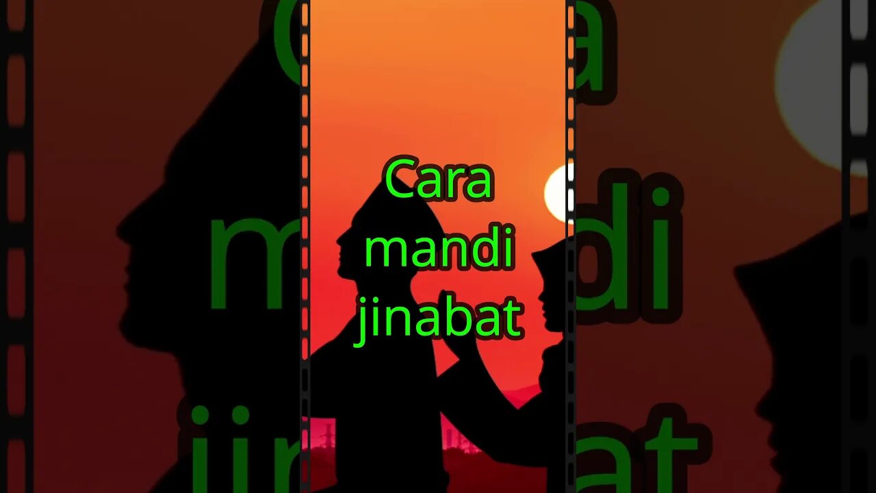 Cara mandi jinabat