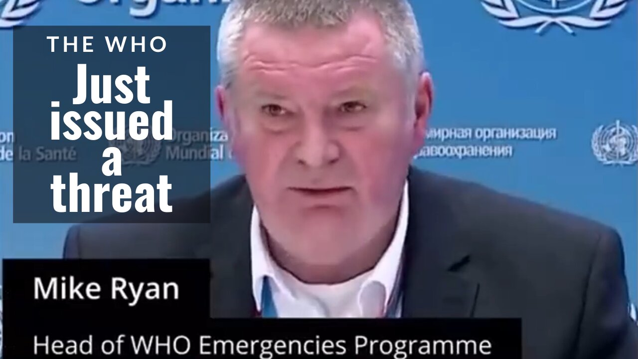The WHO just issued a threat.