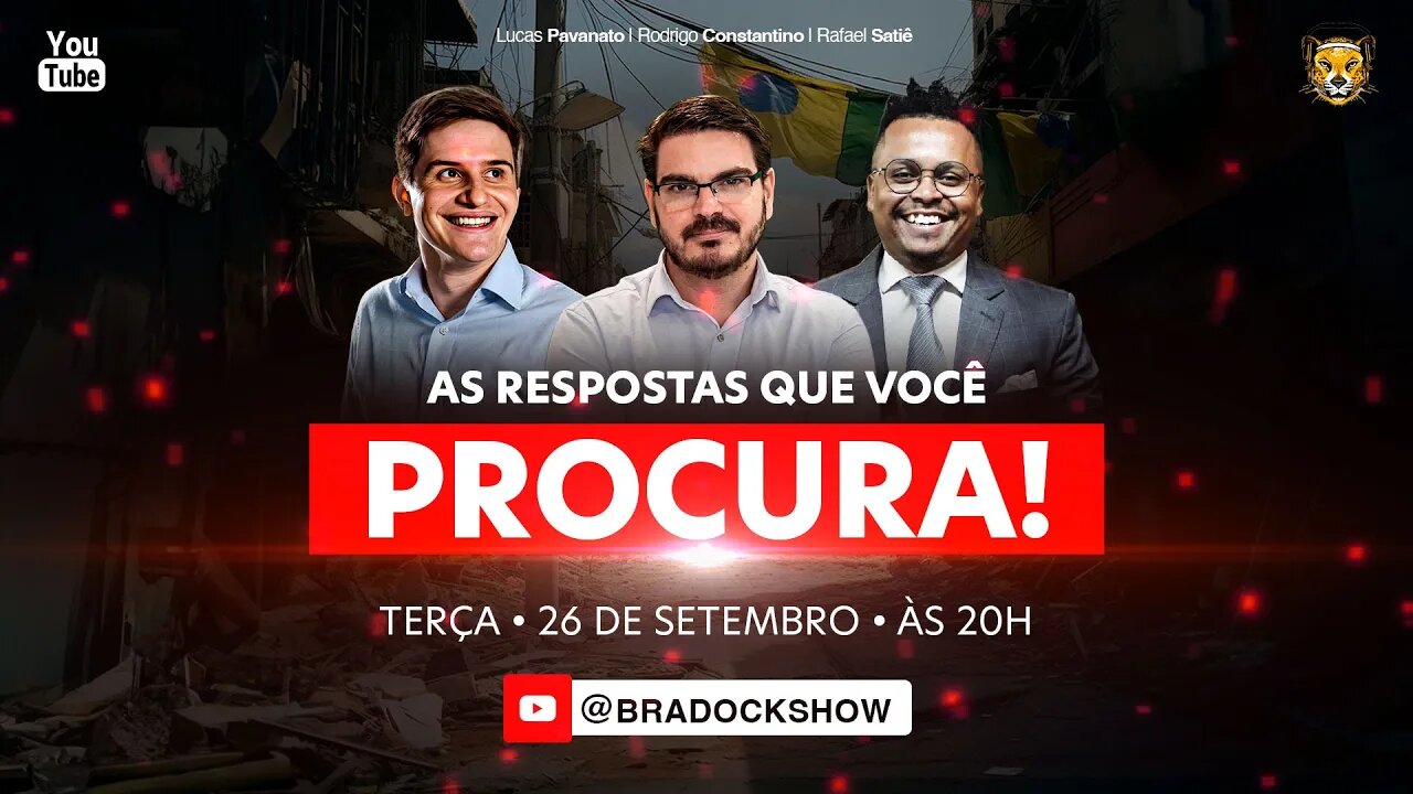 Bradock Show - 26/09/23 - Rodrigo Constantino, Lucas Pavanato e Rafael Satiê