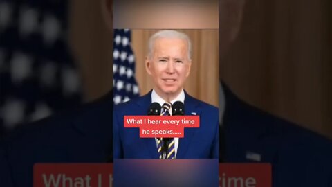 What I HEAR Everytime Biden SPEAKS 😂 #viral #shorts