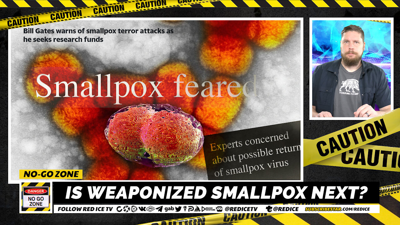 No-Go Zone: Is Weaponized Smallpox Next?