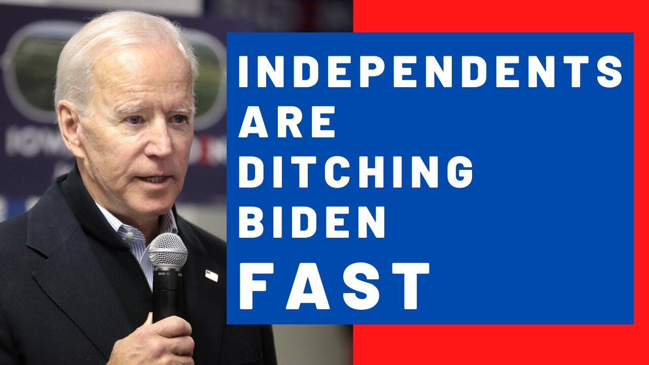 Independents Ditching Biden Fast!!