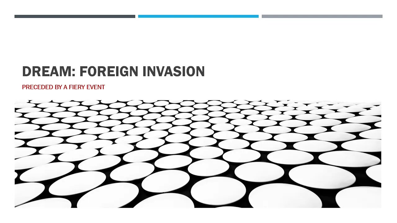 Prophetic dream about a foreign invasion
