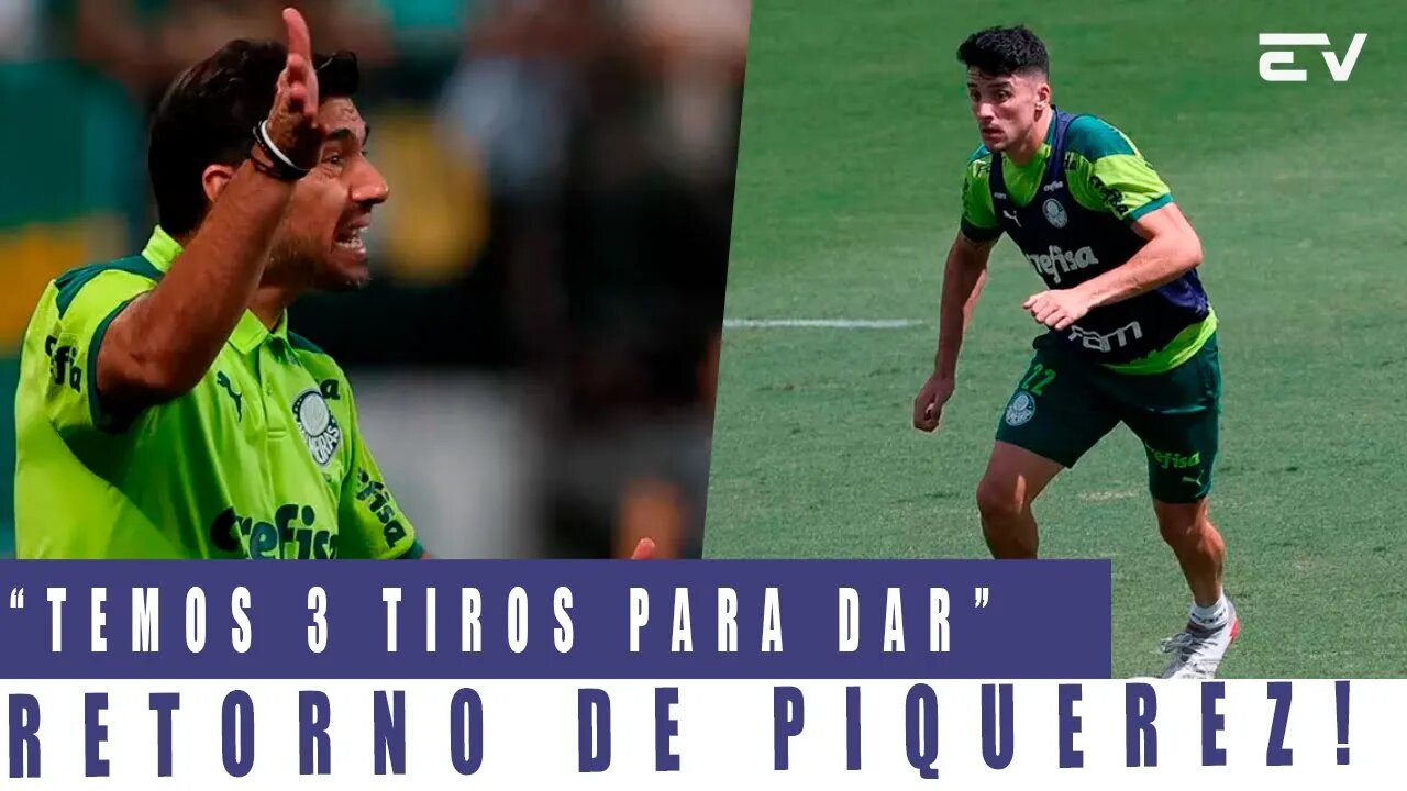 "PALMEIRAS FOCADO EM TRINEO, PIQUEREZ RECUPERADO DE LESÃO"