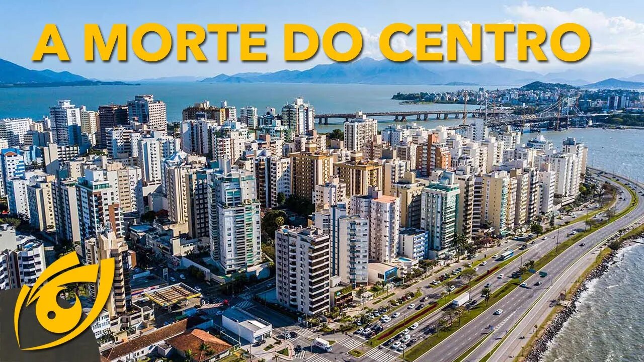 O centro de FLORIANÓPOLIS morreu!