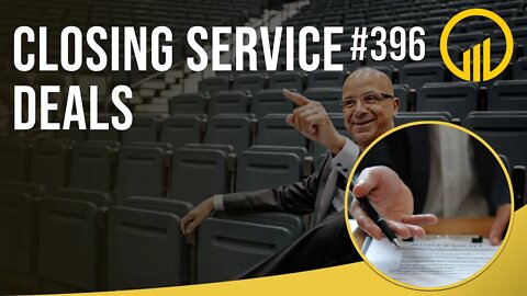 Closing Service Deals - Sales Influence Podcast - SIP 386