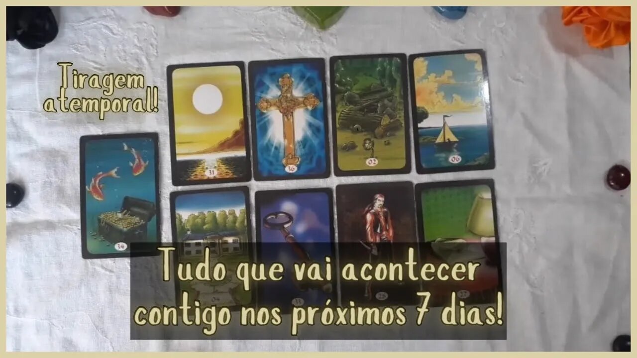 🔮O que vai acontecer contigo nos próximos 7 dias 💖🍀💲Leitura Semanal💖🍀💲