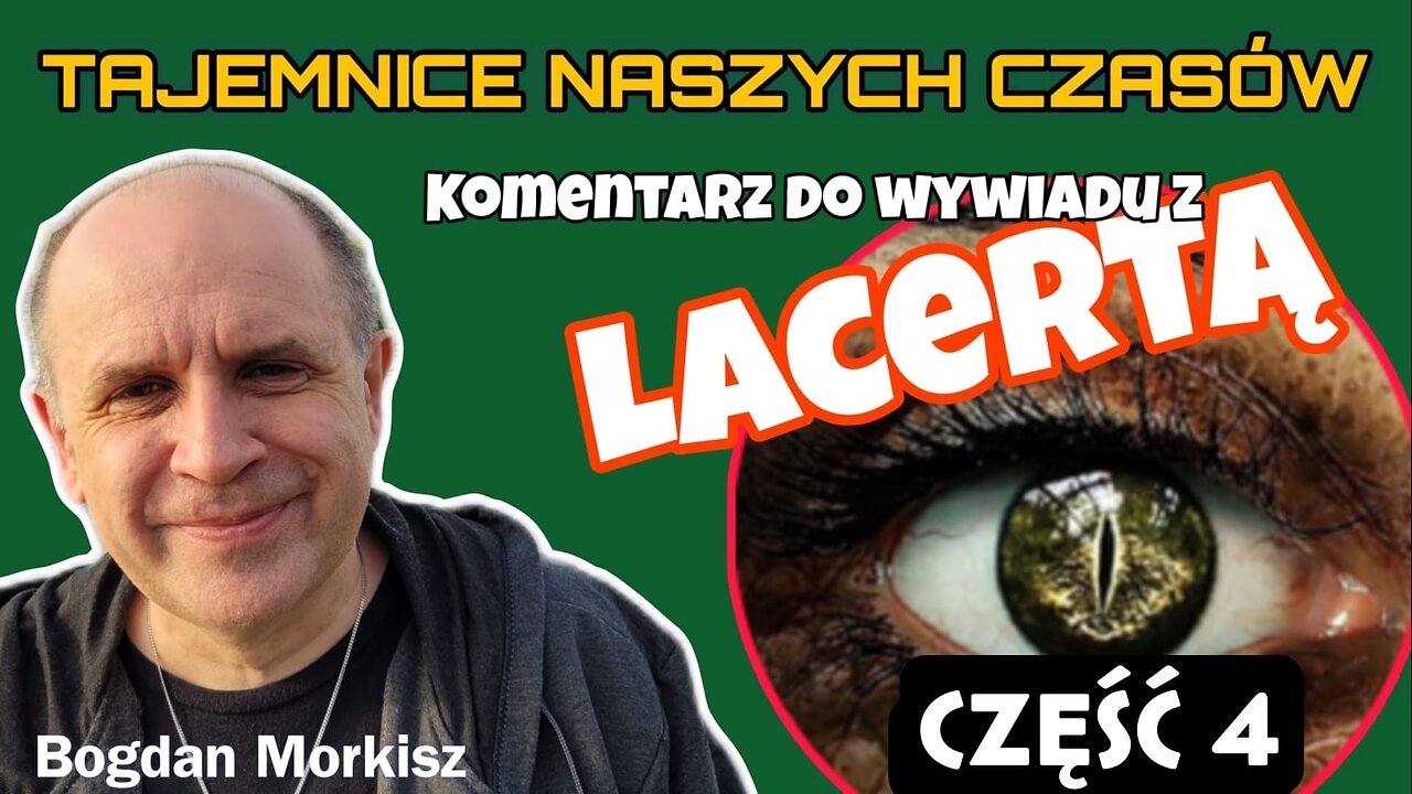 Komentarz do wywiadu z Lacertą cz.4