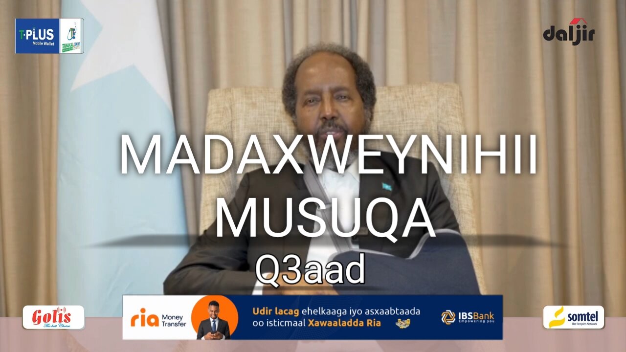 MADAXWEYNIHII MUSUQA: TAXANAHA MADAXWEYNE XASAN SHEEKH