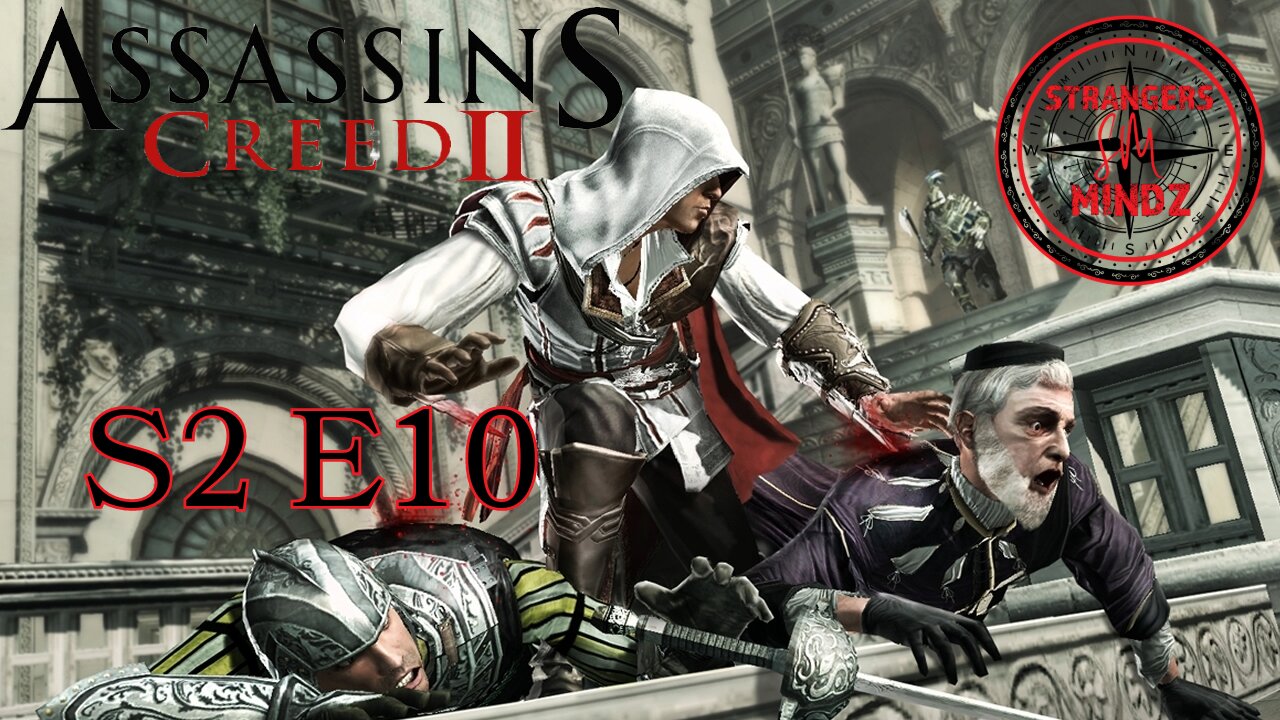 ASSASSINS CREED 2. Life As An Assassin. Gameplay Walkthrough. Episode 10