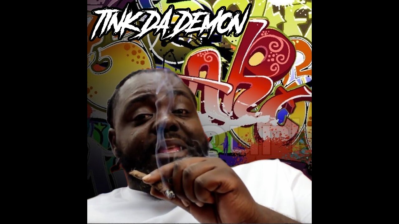 Tink Da Demon talks improving everything