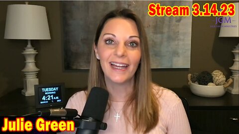 Julie Green Latest Intel Stream 3.14.23: "The Pain Is Coming"