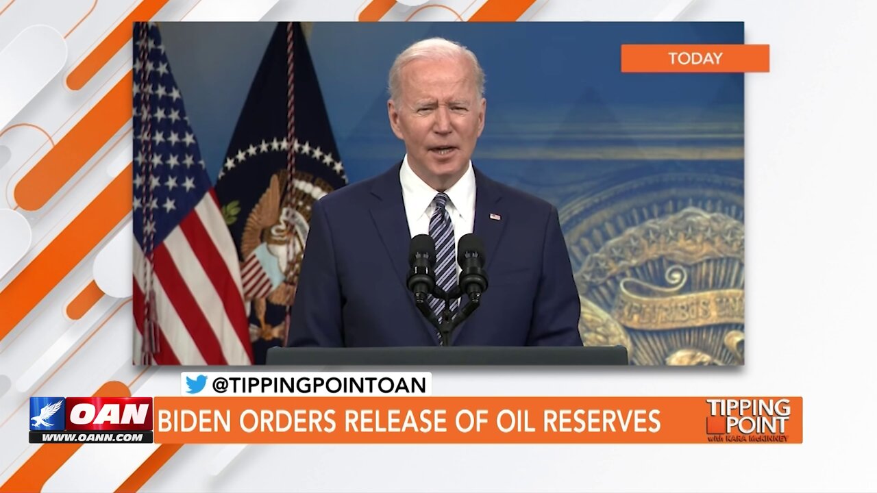 Tipping Point - John Rossomando - Biden Orders Release of Oil Reserves