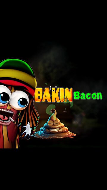 Baked Bakin Bacon - A Little Promo (subscribe!)