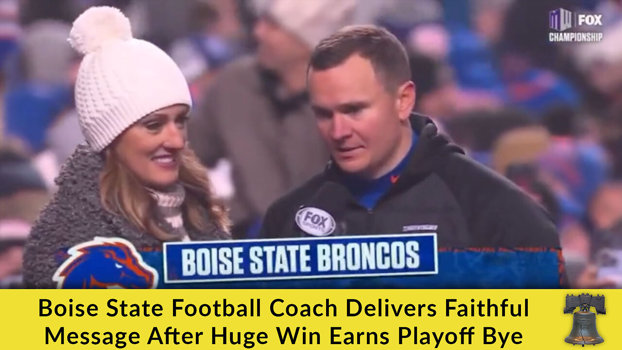 Boise State Football Coach Delivers Faithful Message After Huge Win Earns Playoff Bye