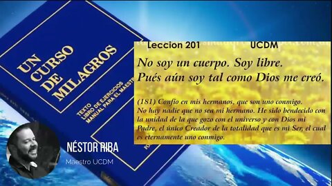 Lección 201 de Un Curso de Milagros