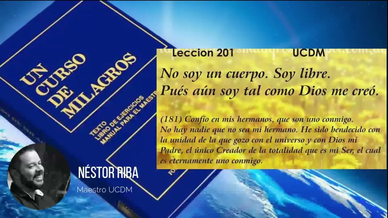 Lección 201 de Un Curso de Milagros