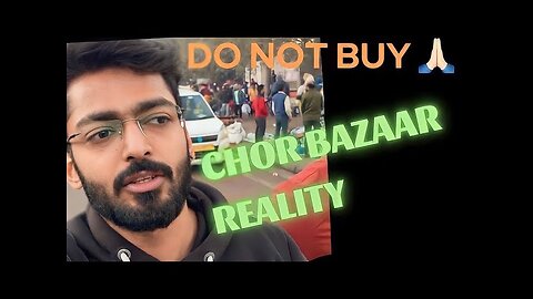 Chor Bazaar ki Saachai hai ye 😡| Do not Buy | Reality yhi hai | @Vibhu Bansal Vlogs