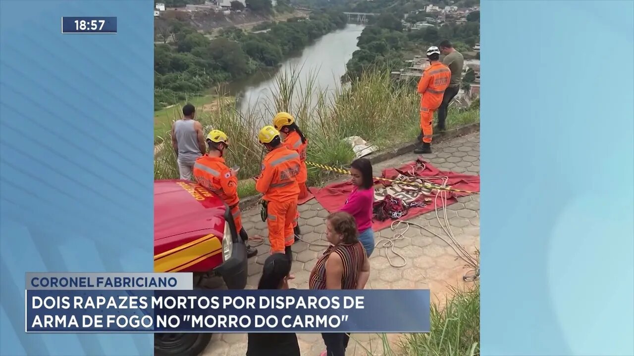 Coronel Fabriciano: Dois rapazes mortos por disparos de arma de fogo no "Morro do Carmo"