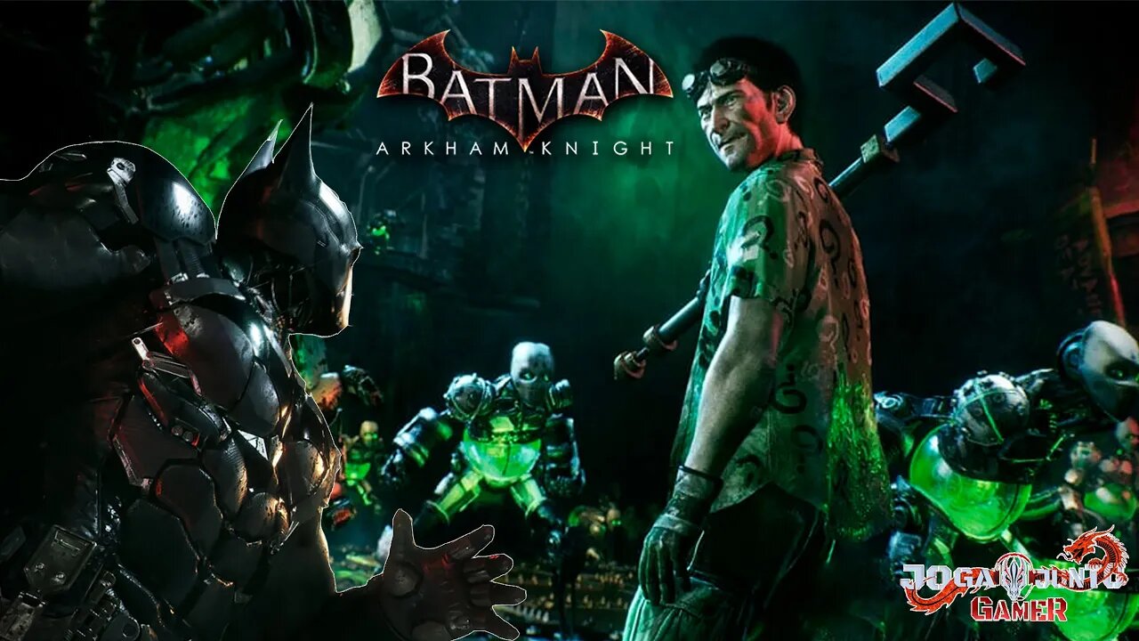 +18🔴Batman Arkham Knight - 98% Final vs Charada (Edward Nygma) + [ PT-BR ]🔴!pc !salve !cmd !sorteio🔴