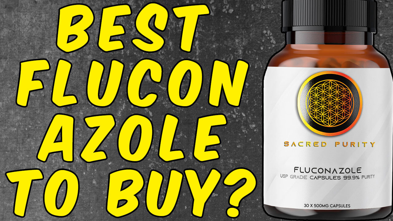 What Is The Best FLUCONAZOLE To BUY?